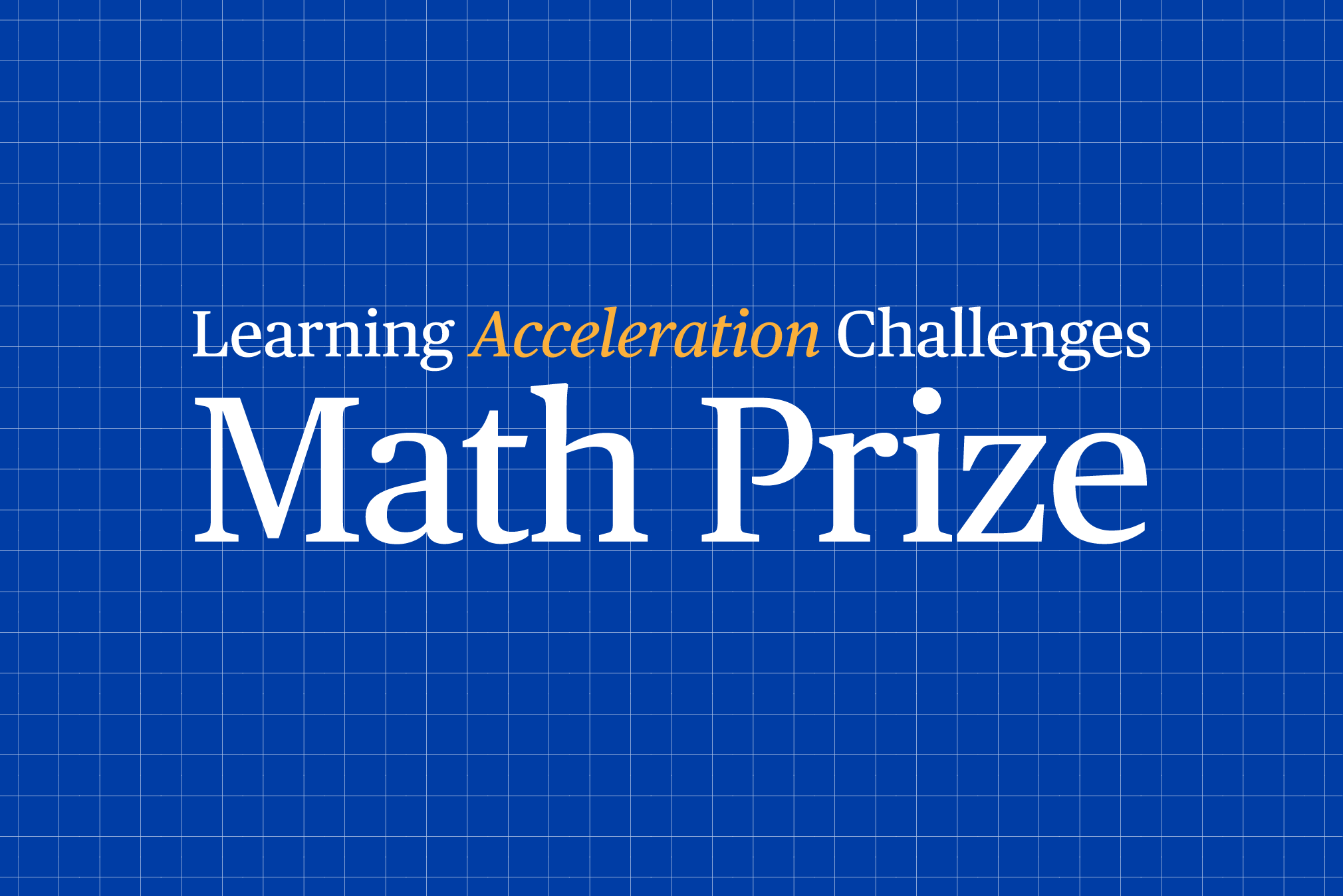 IES announces finalists in Learning Acceleration Challenges